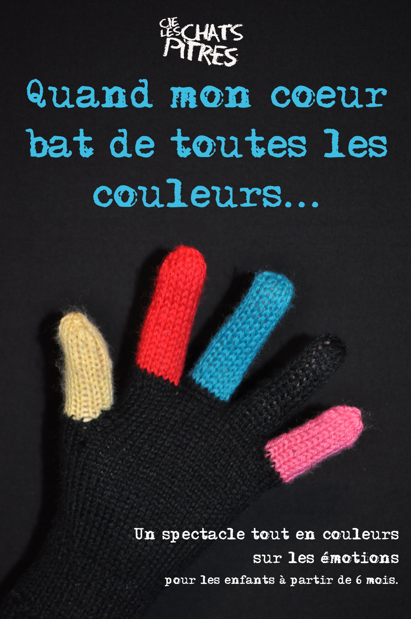 SPECTACLE « QUAND MON COEUR BAT DE TOUTES LES COULEURS »