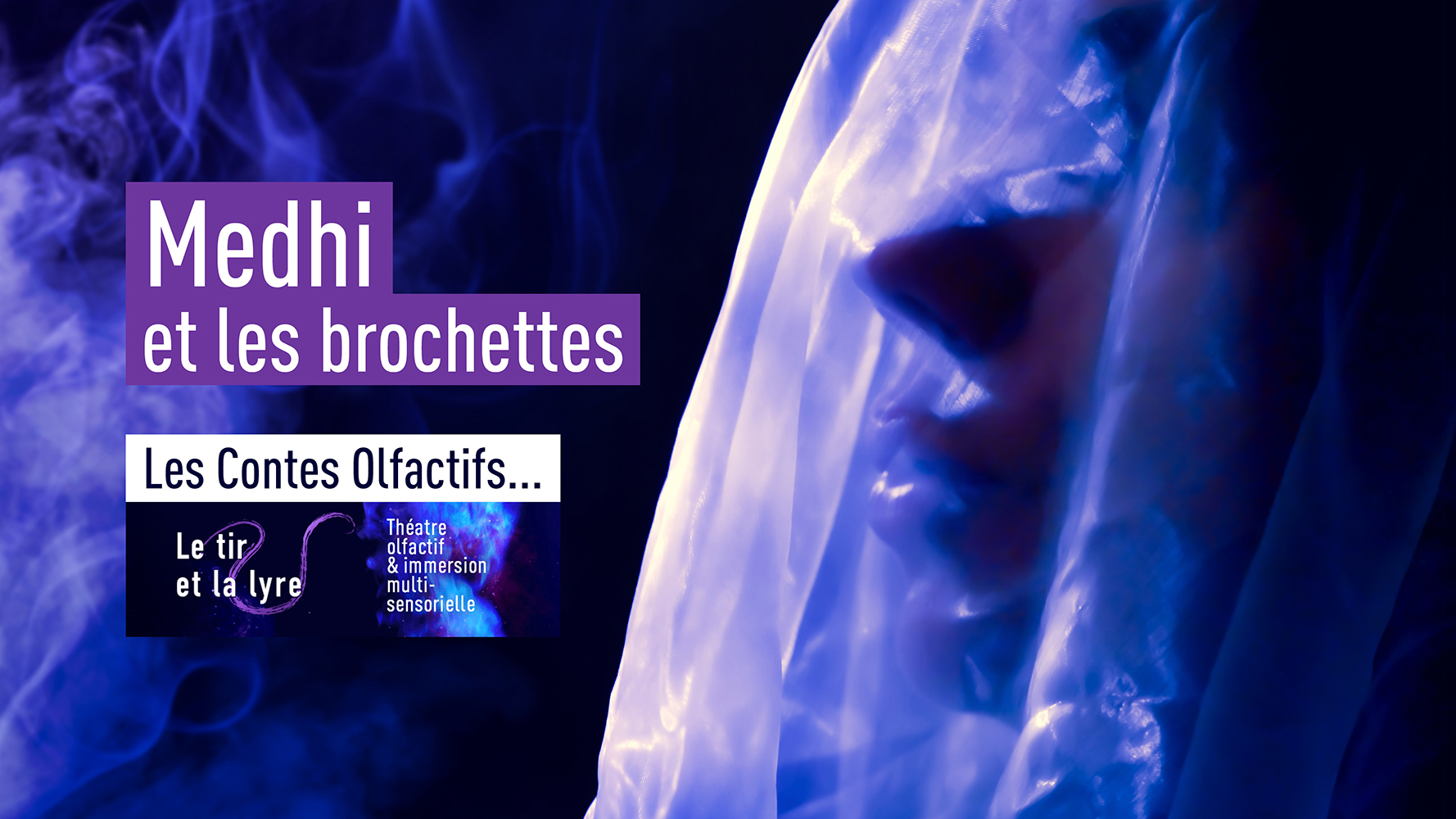 Spectacle "Medhi et les brochettes" Cie Le TIR et la Lyre