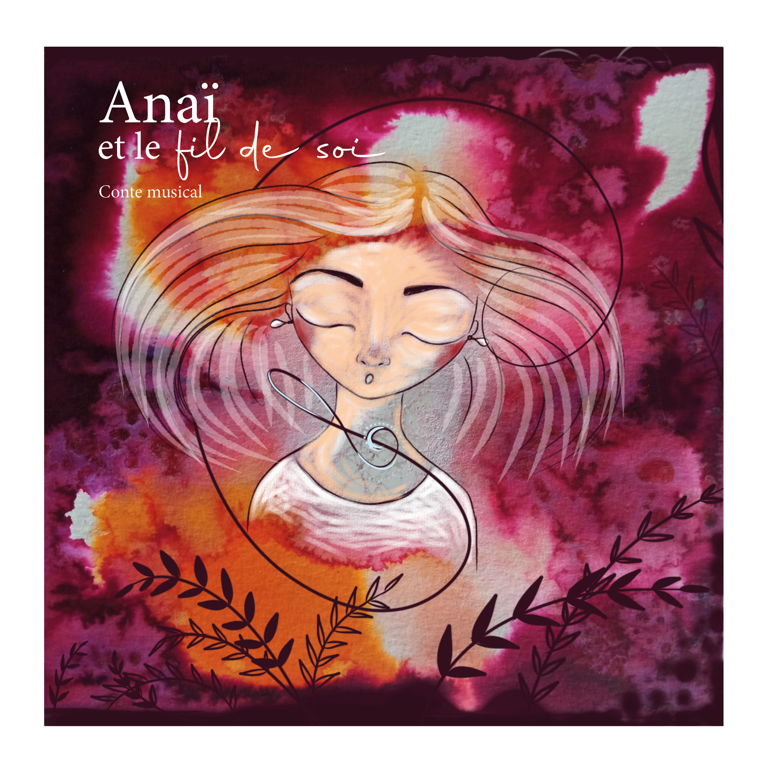 "Anaï et le fil de soi" Fayasso